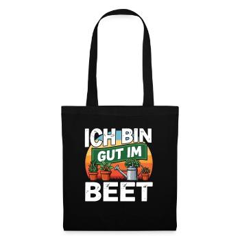  Ich Bin Gut Im Beet Gartenliebe Für Hobbygärtner - Stoffbeutel - Schwarz - Vorne