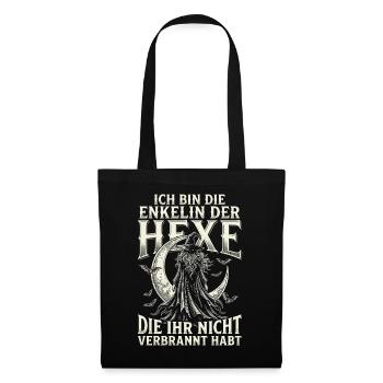 ich Bin die enkelin der Hexe die Ihr Nicht verb - Stoffbeutel - Schwarz - Vorne
