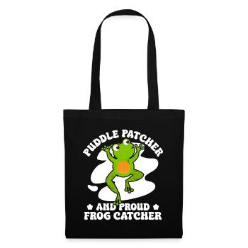 Frog Catcher Puddle Patcher & Proud Catcher Frog - Stoffbeutel - Schwarz - Vorne
