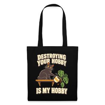 Katze Pflanzen Humor – Destroying Your Hobby - Stoffbeutel - Schwarz - Vorne