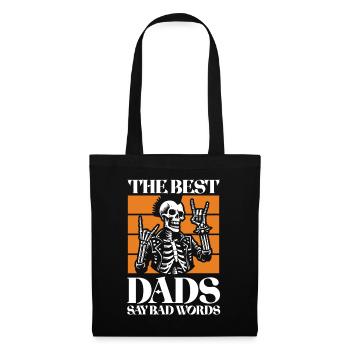 The Best Dads Say Bad Words Father - Stoffbeutel - Schwarz - Vorne