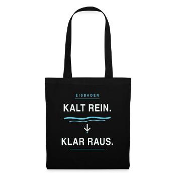 Eisbaden Klar Raus - Stoffbeutel - Schwarz - Vorne