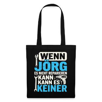 Wenn Joerg Es Nicht Reparieren Kann Bester Joer - Stoffbeutel - Schwarz - Vorne