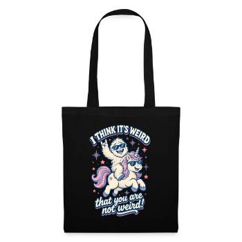 I Think It’s Weird Sasquatch Unicorn Bigfoot  - Stoffbeutel - Schwarz - Vorne