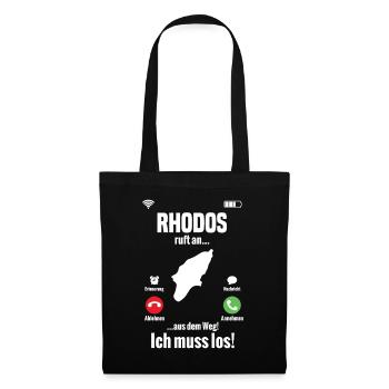 Rhodos ruft an – Ich muss los - Stoffbeutel - Schwarz - Vorne