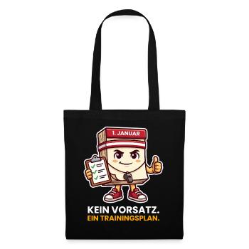 Kein Vorsatz Trainingsplan Neujahr Kalender - Stoffbeutel - Schwarz - Vorne