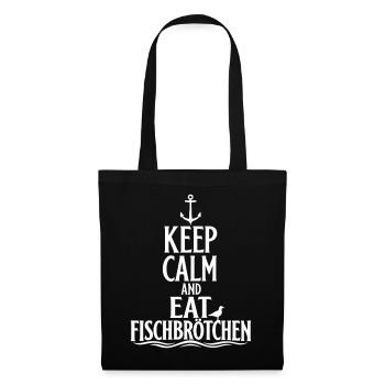 Keep Calm and Eat Fischbrötchen - Stoffbeutel - Schwarz - Vorne