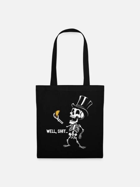 Well Shit Skeleton Lost Taco Halloween - Stoffbeutel - Schwarz