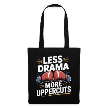 Less Drama More Uppercuts Gloves Boxing Gloves - Stoffbeutel - Schwarz - Vorne