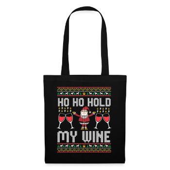 Ho Ho Hold My Wine – Weihnachtsmann mit Rotwein - Stoffbeutel - Schwarz - Vorne