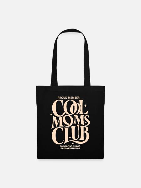 Cool Moms Club - Stoffbeutel - Schwarz