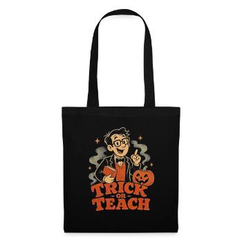 Halloween Lehrer Kürbis Schule Trick or Teach - Stoffbeutel - Schwarz - Vorne