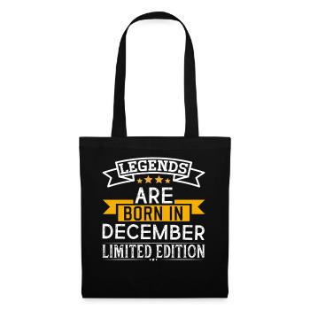 Legends are Born in December Limited Edition - Stoffbeutel - Schwarz - Vorne