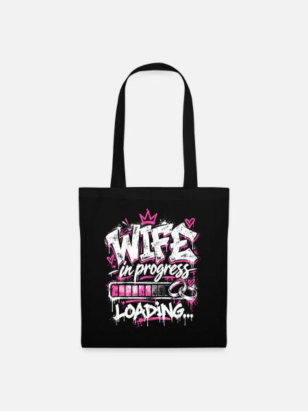Wife of Progress Loading - Stoffbeutel - Schwarz