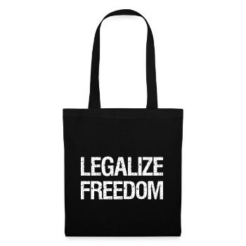 LEGALISIERE FRIEDEN PEACE FREEDOM FREIHEIT - Stoffbeutel - Schwarz - Vorne