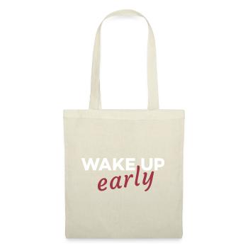 Wake up early - Tote Bag - nature - Front