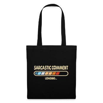 Chargement de commentaires sarcastiques - Sac en tissu - noir - Devant