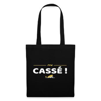 J'tai cassé ! Réplique culte Brice de Nice - Sac en tissu - noir - Devant