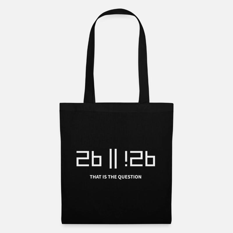 2b ou !2b pour être ou ne pas être c’est la question - Sac en tissu - noir