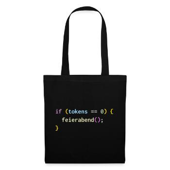 if (tokens == 0) feierabend(); – KI Feierabend - Stoffbeutel - Schwarz - Vorne