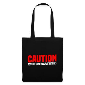 Caution Does Not Play Well With Others 45 - Tote Bag - black - Front