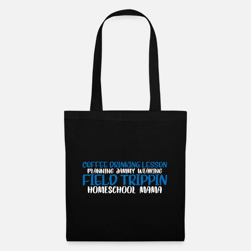 Planification de cours de consommation de café Homeschool Mama 4 - Sac en tissu - noir
