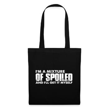 I'm A Mixture Of Spoiled And I'll Get It Myself 8 - Tote Bag - black - Front