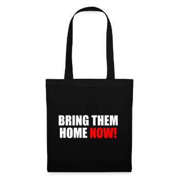 Bring them home now - Tote Bag - black - Front