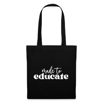 Made to Educate - Tote Bag - black - Front