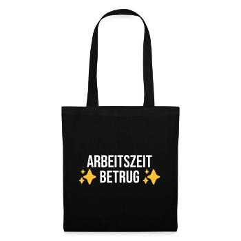 Arbeitszeitbetrug Meme - Stoffbeutel - Schwarz - Vorne