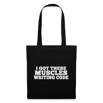 I Got These Muscles Writing Code 7 - Tote Bag - black - Front