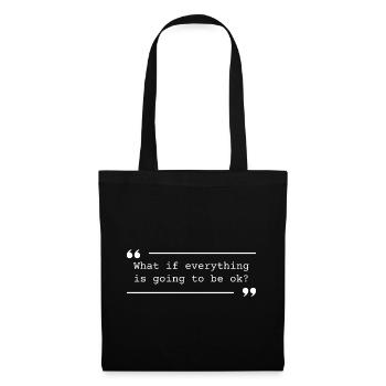 Citation positive qui va bien s’arranger - Sac en tissu - noir - Devant