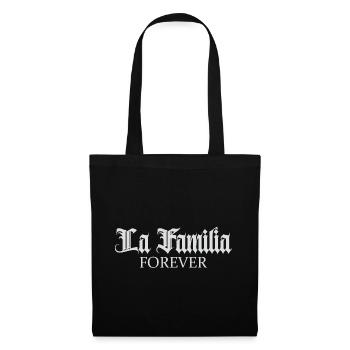 "Familia" the family, the only thing that counts - Tote Bag - black - Front