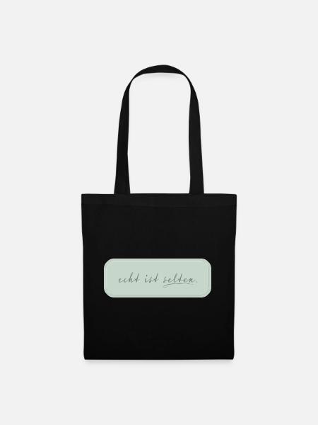 echt ist selten – minimalistische Typografie - Stoffbeutel - Schwarz