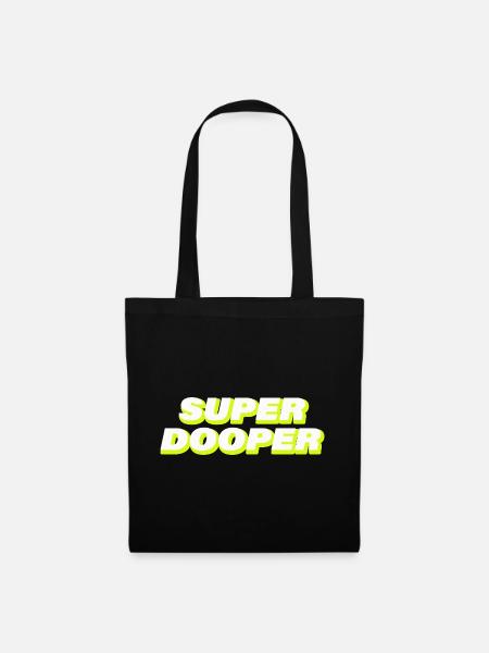 SUPER DOOPER - Stoffbeutel - Schwarz