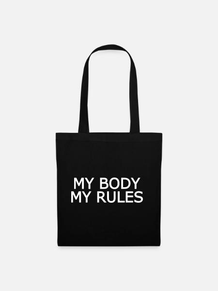 My body my rules - Stoffbeutel - Schwarz