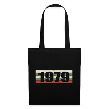 1979 Jahrgang 1979 Geschenk 1979 Geburtstag 1979 - Stoffbeutel - Schwarz - Vorne