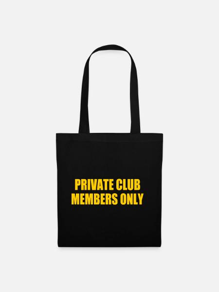private club members only - Stoffbeutel - Schwarz