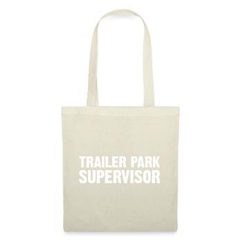 Trailer Park Supervisor - Stoffbeutel - Natur - Vorne