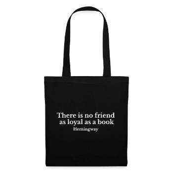 Typographie de la citation de fidélité du livre de Hemingway - Sac en tissu - noir - Devant