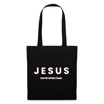 Jesus, Faith Over Fear - Christian Design - Tote Bag - black - Front