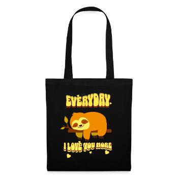EVERYDAY I LOVE YOU MORE. - Tote Bag - black - Front