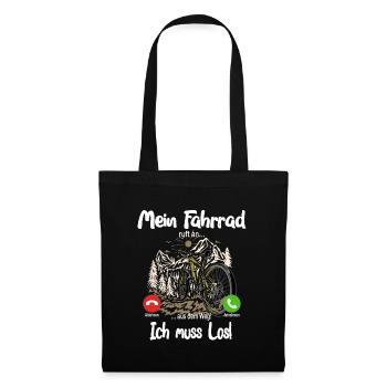 Mein Fahrrad ruft an... aus dem Weg, ich muss los! - Stoffbeutel - Schwarz - Vorne