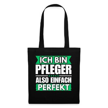 Einfach ein Perfekter Pfleger - Stoffbeutel - Schwarz - Vorne