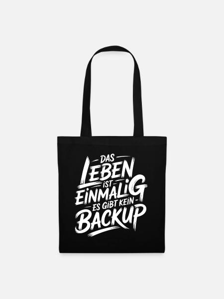 Leben ohne Backup - Stoffbeutel - Schwarz
