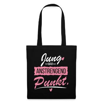 Jung war anstrengend - Lustige Sprüche - Stoffbeutel - Schwarz - Vorne