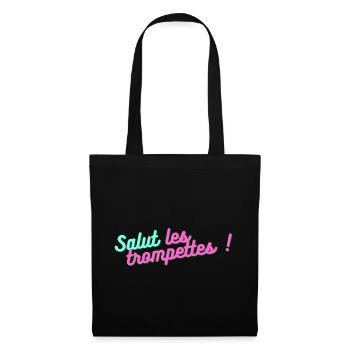 Salut les trompettes ! - cadeau humour drôle fun - Sac en tissu - noir - Devant