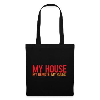 My House My Remote My Rules 3 - Tote Bag - black - Front