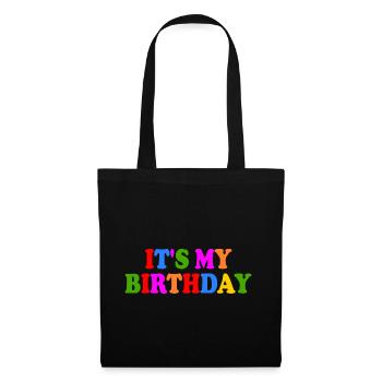 Its my birthday - Tote Bag - black - Front