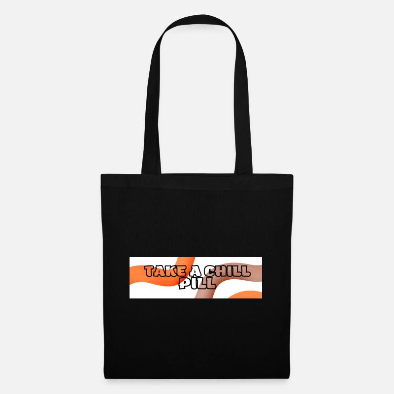 Take a chill pill - Tote Bag - black